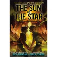 From the World of Percy Jackson: The Sun and the Star : The Nico Di Angelo Adventures, Disney Press